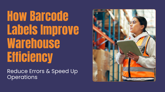 How Barcode Labels Improve Warehouse Efficiency